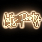 Световая надпись на подложке Let's Party, 18,5*43 см. Теплый белый, 1 шт.